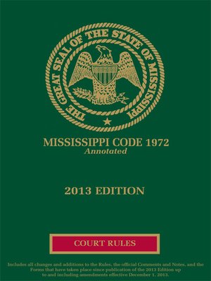 cover image of Mississippi Court Rules Annotated
